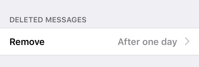 Deleted messages > After one day