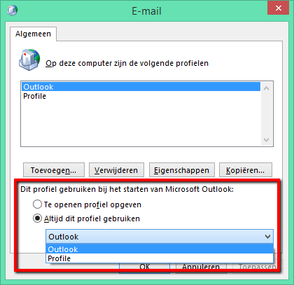 Wijzig het profiel dat u nu standaard gebruikt vanuit het uitklapmenu